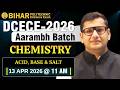 Chemistry | L - 02 | ACID, BASE &amp; SALT | Bihar Polytechnic Entrance Exam | DCECE #dcece #polytechnic