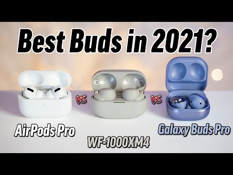 AirPods Pro vs WF-1000XM4 vs Galaxy Buds Pro: Best Buds?