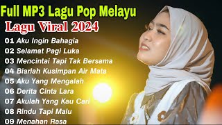 LAGU POP MELAYU TERBARU 2024 ~ LAGU MELAYU TERPOPULER 2023 BIKIN BAPER -SILVIA AN