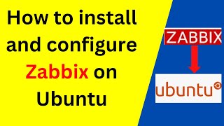 How to install and configure Zabbix 6 on Ubuntu 20.04/ 22.04 | Updated 2024 | Linux monitoring tools