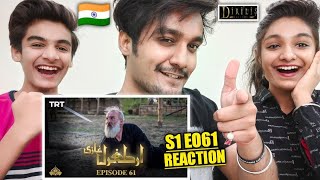 Ertugrul Ghazi Reaction | Ertugrul Ghazi Urdu Season 1 Episode 61 | Diriliş Ertuğrul 61. Bölüm