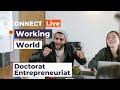 Connect working world doctorat et entrepreneuriat