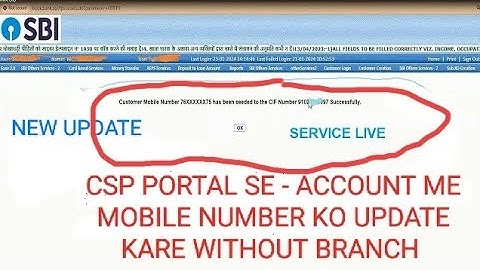 sbi csp se mobile number link kaise kare | Mobile Link Service Live on SBI CSP outlet ।।