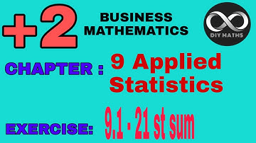 Class 12 business mathematics chapter 9 exercise 9.1 - 21 st sum