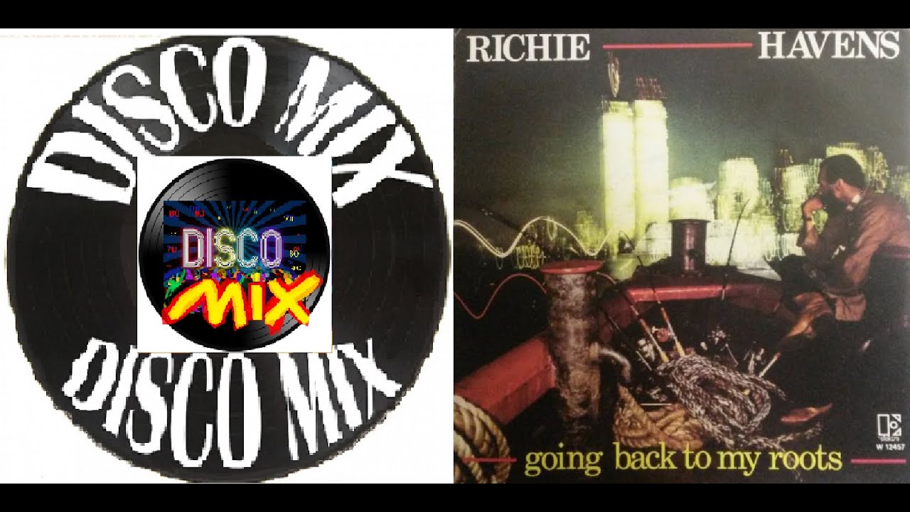 Richie Havens - Going Back To My Roots (Disco Mix Extended Version 80's) VP Dj Duck