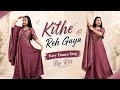 Kithe Reh Gaye 💕 | Easy Dance Step For Bride Solo 👰 | Wedding Dance Choreography | By Riti