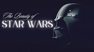 The Beauty of Star Wars [4K] Star Wars Edit