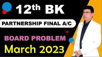12th Accounts | Board Paper Solution March 2023 | Maharashtra State Board | HSC BK & Accountancy
