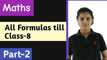 Maths Formulas || Part-2 || Class-8 || Learn with Madhu ||