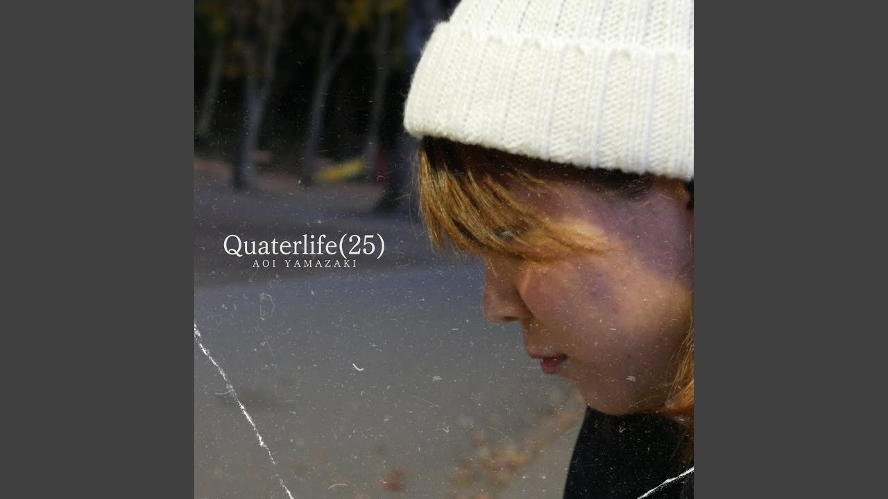 Quaterlife (25) - YouTube