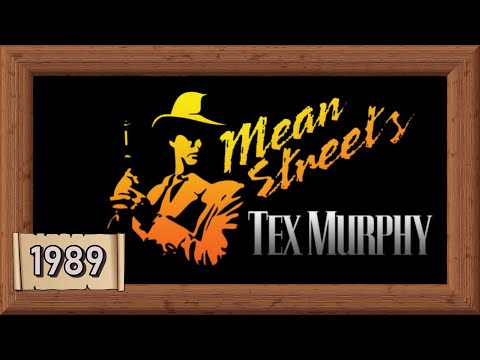 Tex Murphy: Mean Streets  -  Full Story