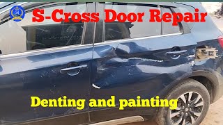 Maruti Suzuki S-Cross Door Repair, Denting and painting,