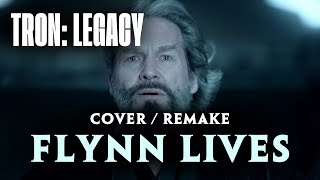TRON: Legacy - Flynn Lives COVER / REMAKE | Daft Punk