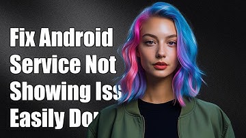 Fix Android Foreground Service Notification Not Showing Issue Easily