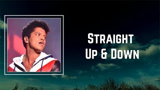 Bruno Mars - Straight up Down (Lyrics) 🎵