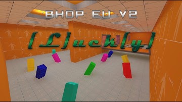 CSS - bhop_eu_v2 speedrun by [L]uck[y] !? | 1:05