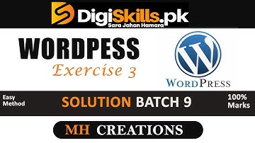 Digiskills WordPress Exercise no 3 Batch 9 | hands on exercise no 3 Wordpress