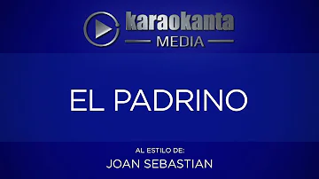 Karaokanta - Joan Sebastian - El padrino