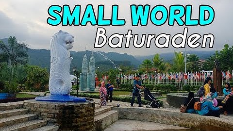Small World Baturaden Purwokerto