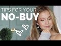 Tips for your 2019 NO-BUY// Best advice for a No/Low-Buy!