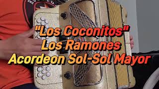 Los Coconitos-Los Ramones-Acordeon Sol-Sol Mayor