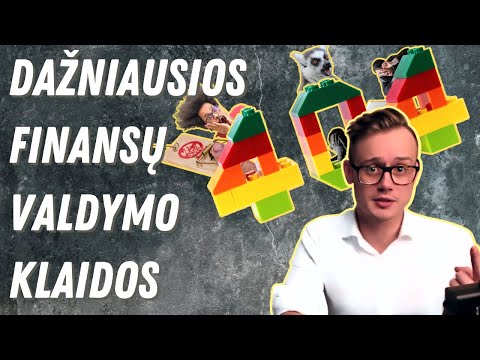 Asmeniniai finansai. Dažniausios finansų valdymo klaidos.