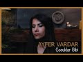 Ayfer Vardar - Çocuklar Gibi