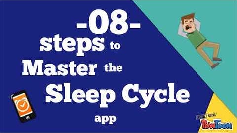 Sleep Cycle App Tutorial