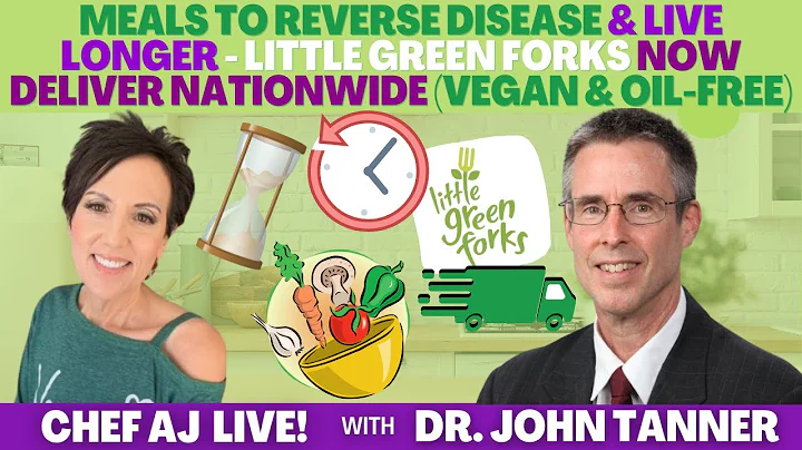 Meals To Reverse Disease & Live Longer-Little Gree...