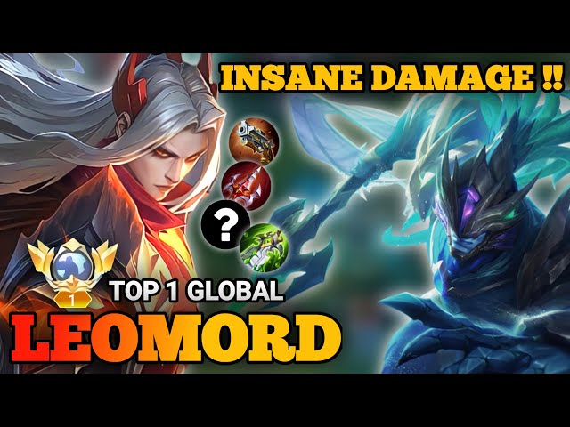 Legendary Leomord 100% Unstoppable Gameplay - Top 1 Global Leomord by Chay- Mobile  Legends 