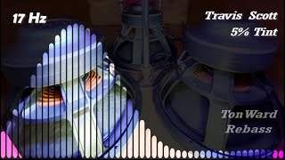 Travis Scott - 5% Tint (17 Hz) Rebass by TonWard