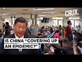 “Undiagnosed Pneumonia&quot; Hits China, WHO Orders Report in 24 Hours Amid Echoes Of Covid-19