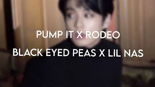pump it x rodeo (tiktok) audio edit