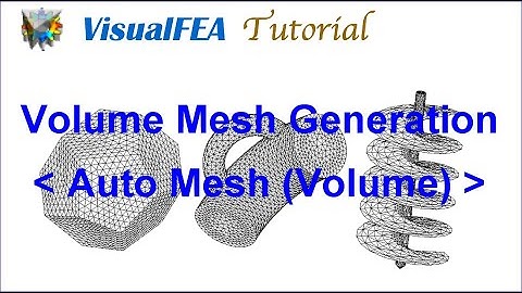 Volume Mesh Generation by "Auto Mesh (Volume)" function