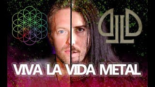 Coldplay - Viva la Vida (Metal Cover by Deakon Lekross)