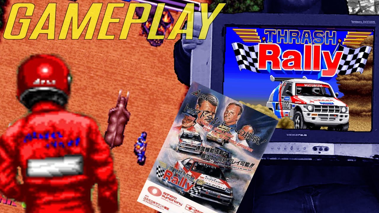 Thrash Rally - スラッシュ・ラリー (#1991 /#neogeo )[ENG] #gameplay #racinggame ...