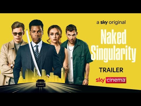 Naked Singularity | Official Trailer | Sky Cinema