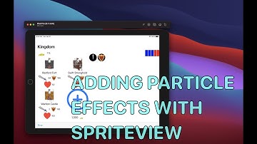 Using SpriteView to add Particle Effects in SwiftUI - Castles Part 3