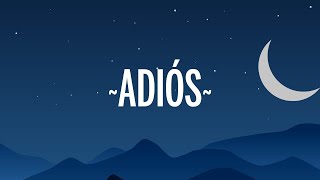 Selena Gomez - Adiós (Letra\/Lyrics)