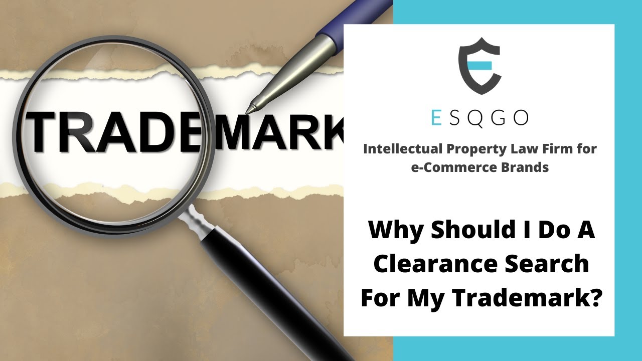 Why Should I Do A Clearance Search For My Trademark - YouTube