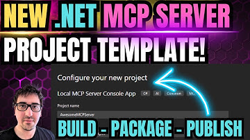 Use the new .NET MCP Server project template to build, package, and publish an MCP Server