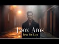 Jason Aeon Since You Left Official Jason Aeon Since You Left Official