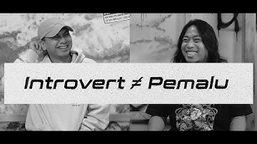 Introvert & Pemalu ITU BEDA | Ini Penjelasannya!