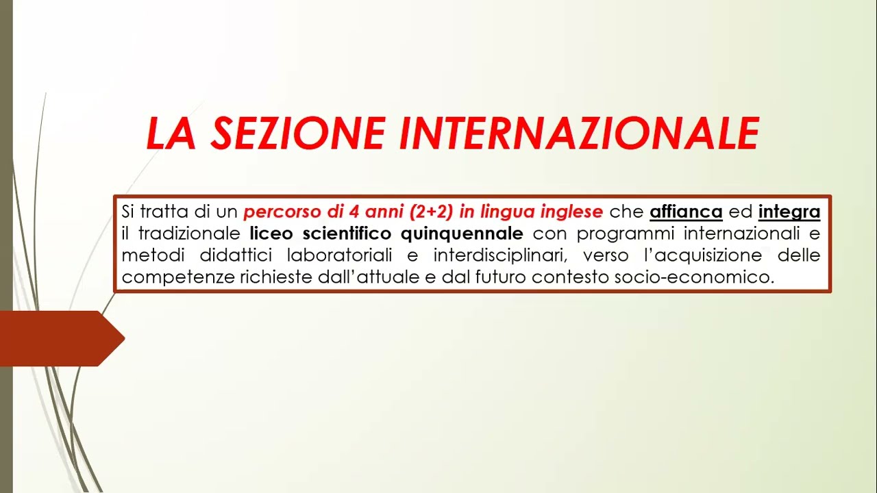 SEZIONE INTERNAZIONALE Liceo scientifico tradizionale - Liceo Agnesi Merate