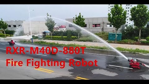RXR-M40D-880T fire fighting robot function explanation