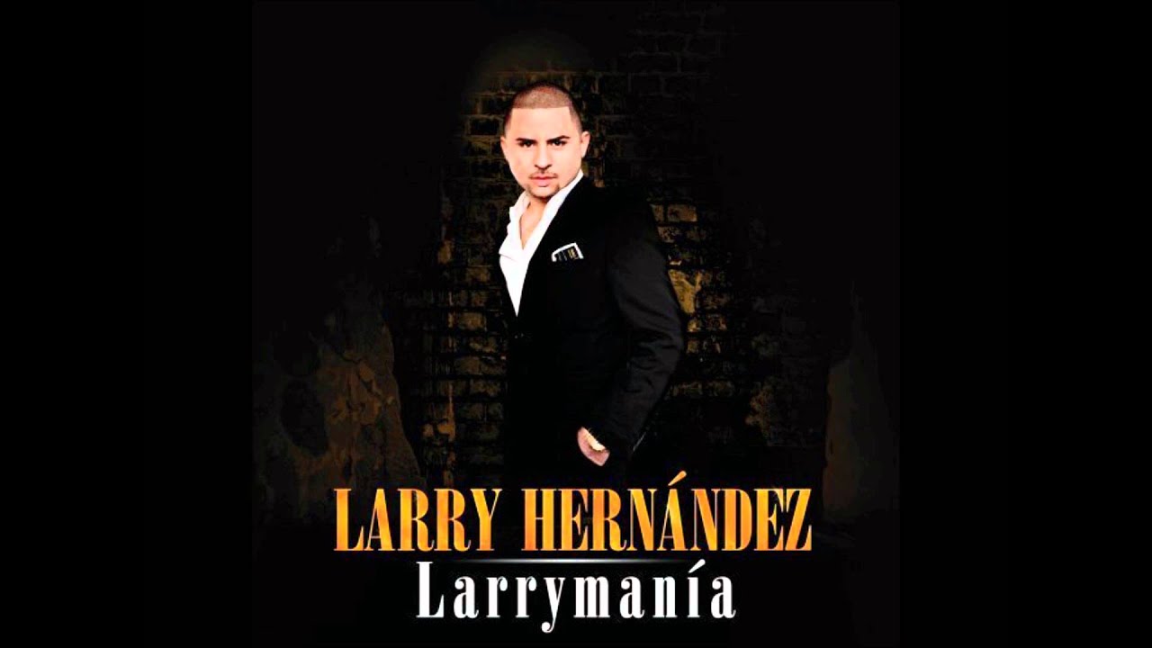 Larry Hernandez - Division MP