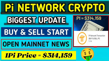 Boom 💥| Pi Coin Open Mainnet news 🤩 & Pi Buy & sell start 🤯😱| 1Pi = $314,159 🤑🎉 #bitcoin #crypto #pi