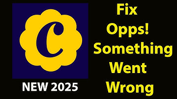 Fix Chope App Oops Something Went Wrong Error | Fix Chopewent wrong error