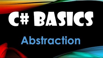 57. (C# Basics Beginner Tutorial) Abstraction