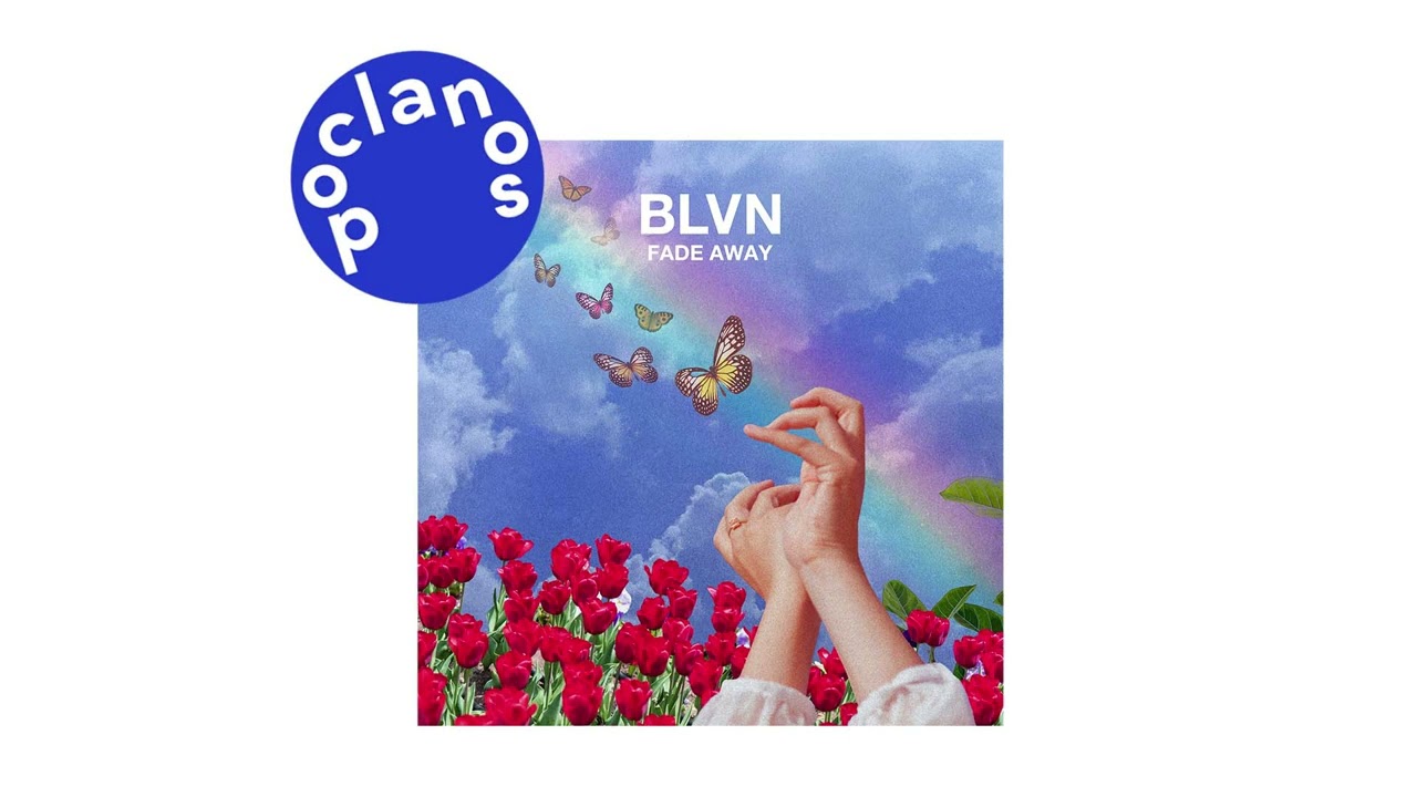 [Official Audio] BLVN - Fade Away
